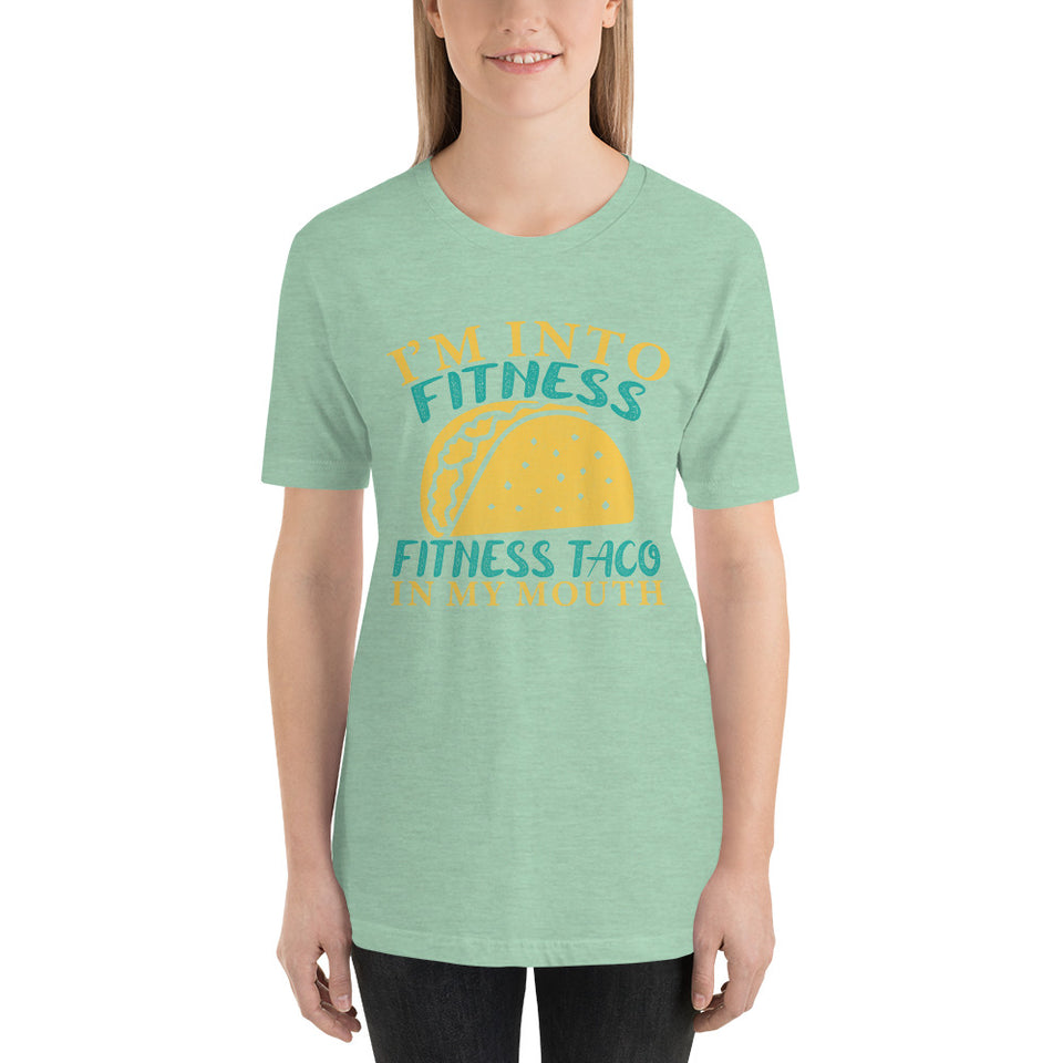 "I'm Into Fitness"