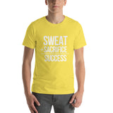 "Sweat + Sacrifice = Success"