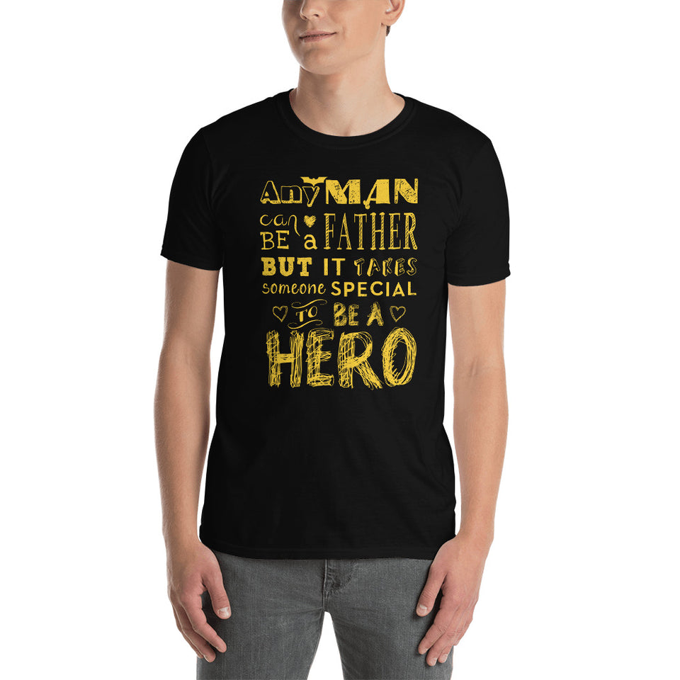 "Any Man Can Be A Father....."